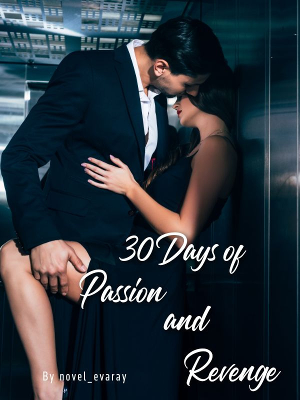 30 Days of Passion and Revenge