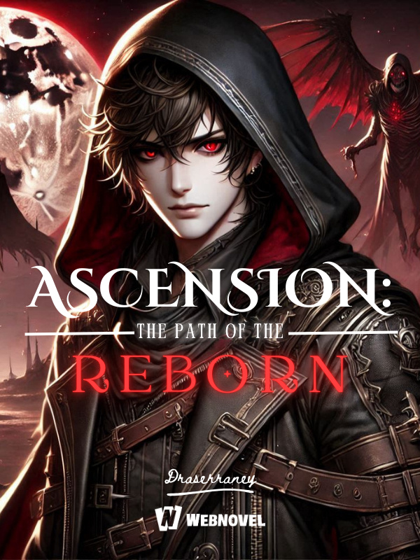 Ascension: The Path of the Reborn