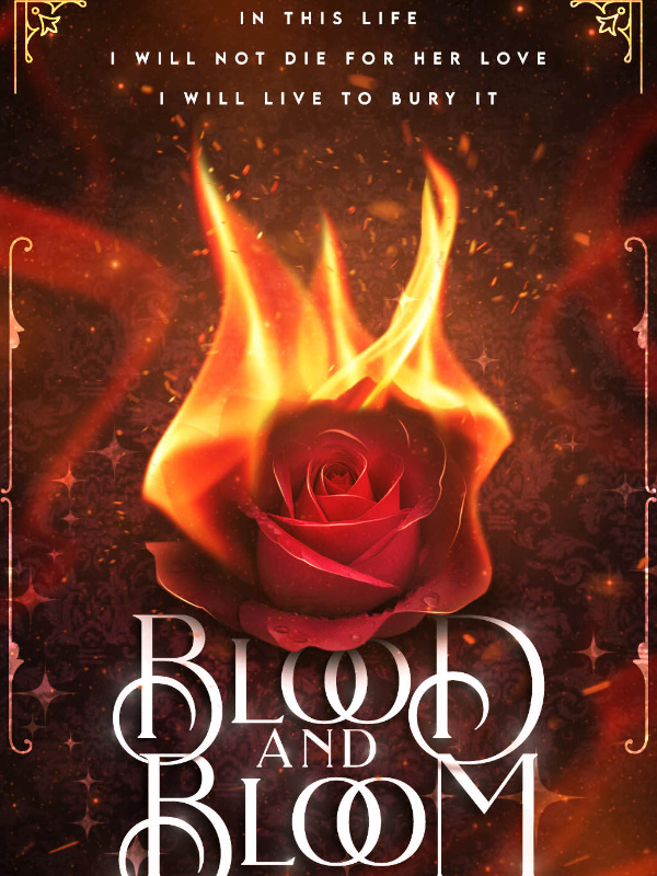 Blood and Bloom