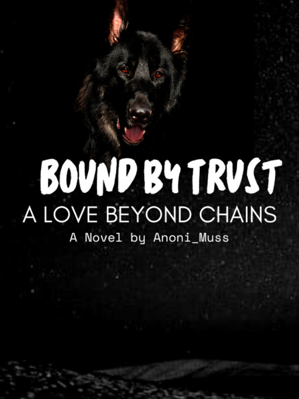 Bound by Trust: A Love Beyond Chains