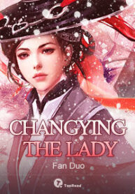 Changying the Lady