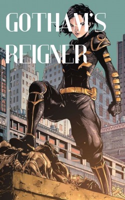 DC: Gotham’s Reigner