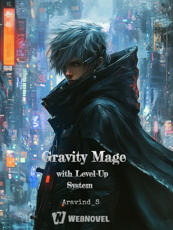 Gravity Mage with Level-Up System