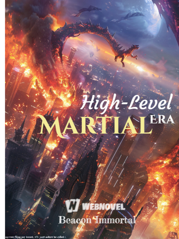 High-Level Martial Era