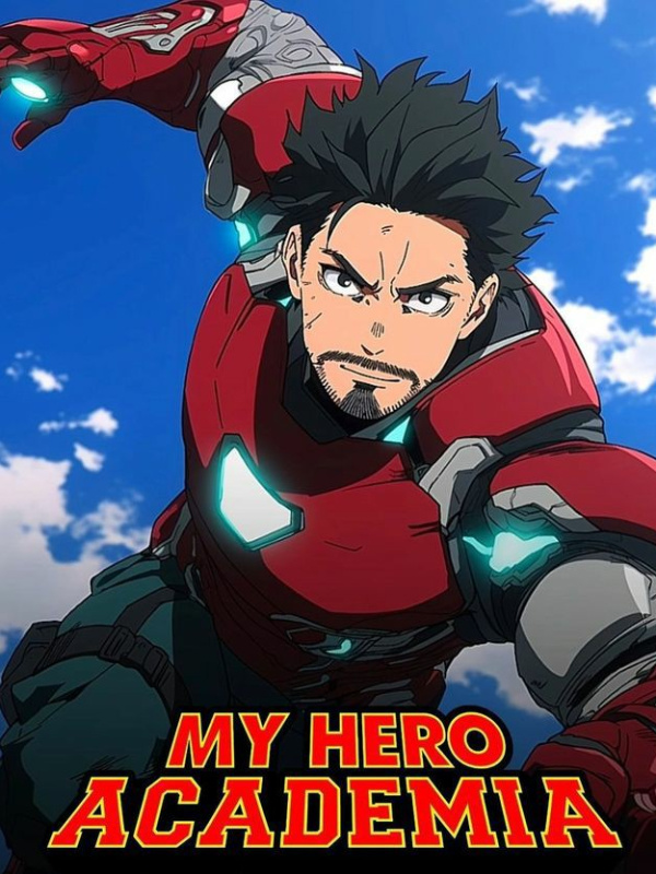 I Am Ironman (MHA)