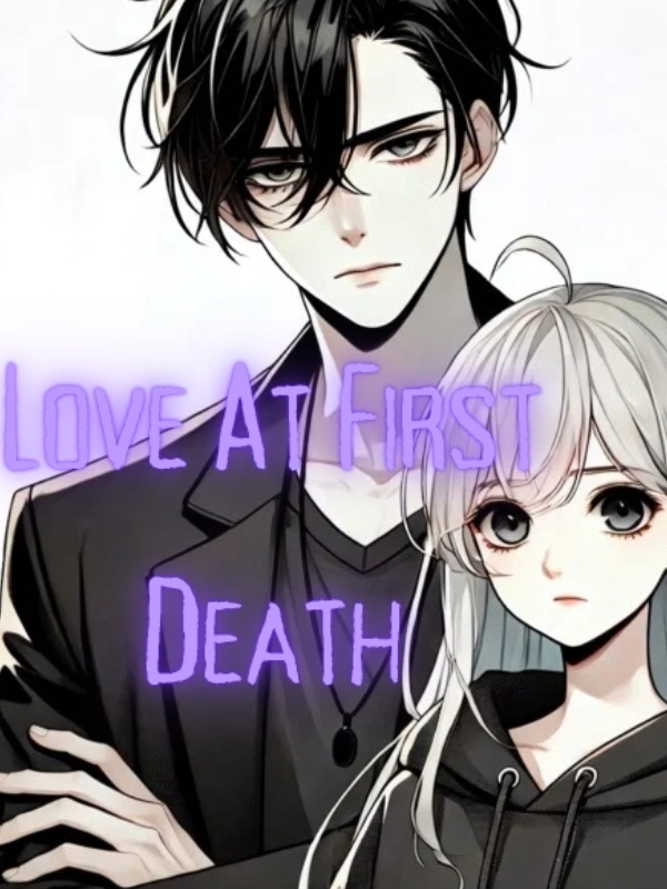 Love At First Death