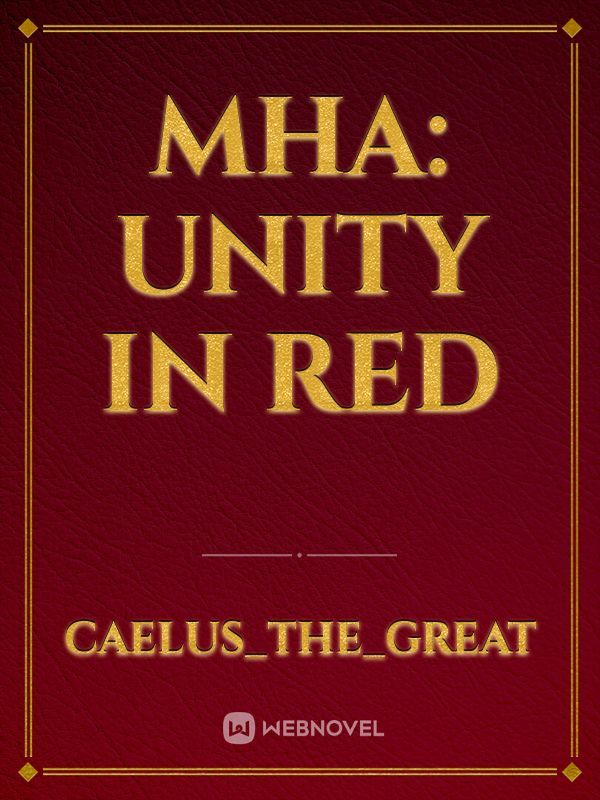 MHA: Unity In Red