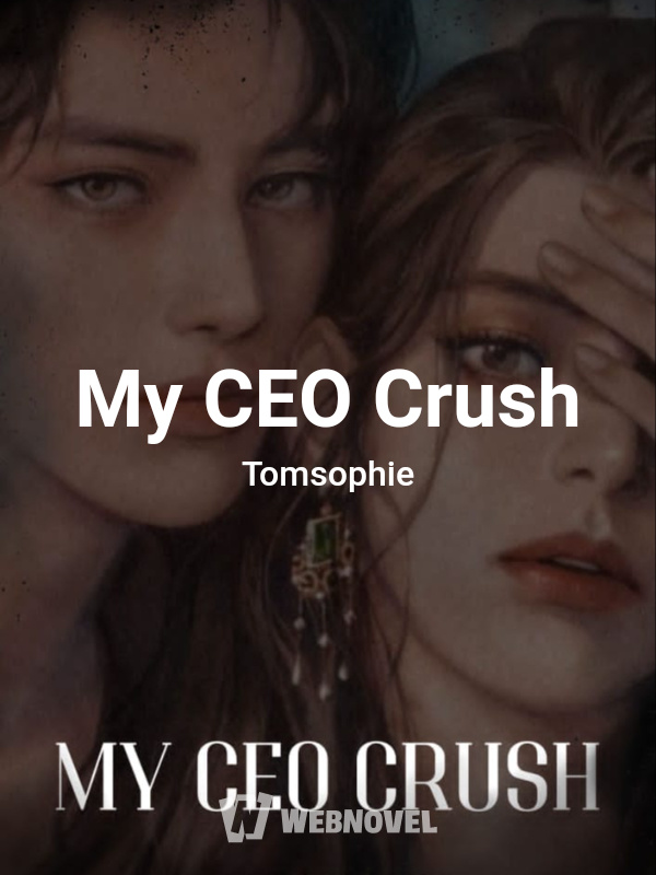 My CEO Crush