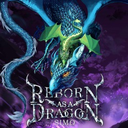 Reborn as a DRAGON [STUB]