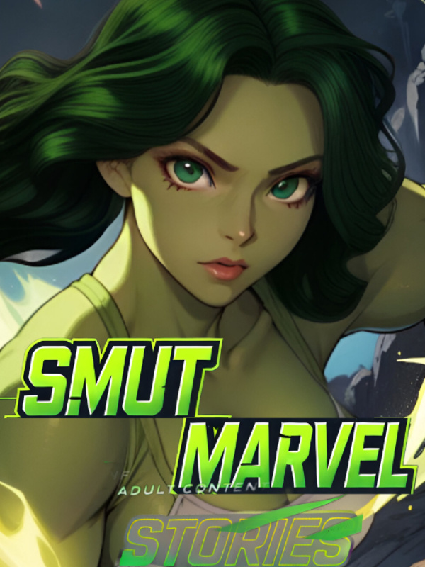 Smut Marvel - Adult Content Stories