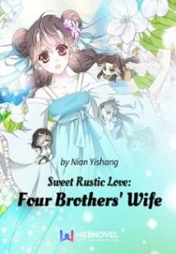 Sweet Rustic Love: Four Brothers' Wife