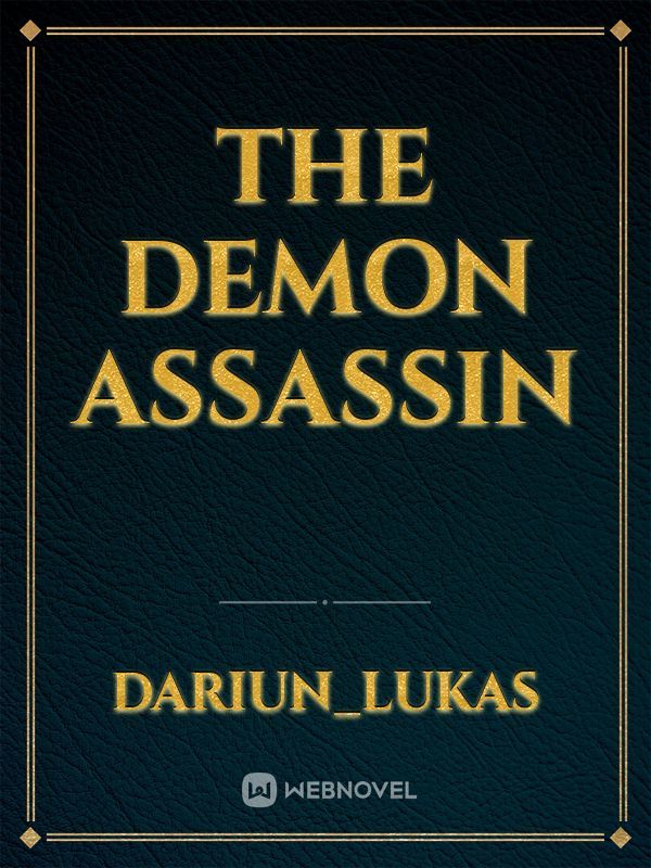 THE DEMON ASSASSIN