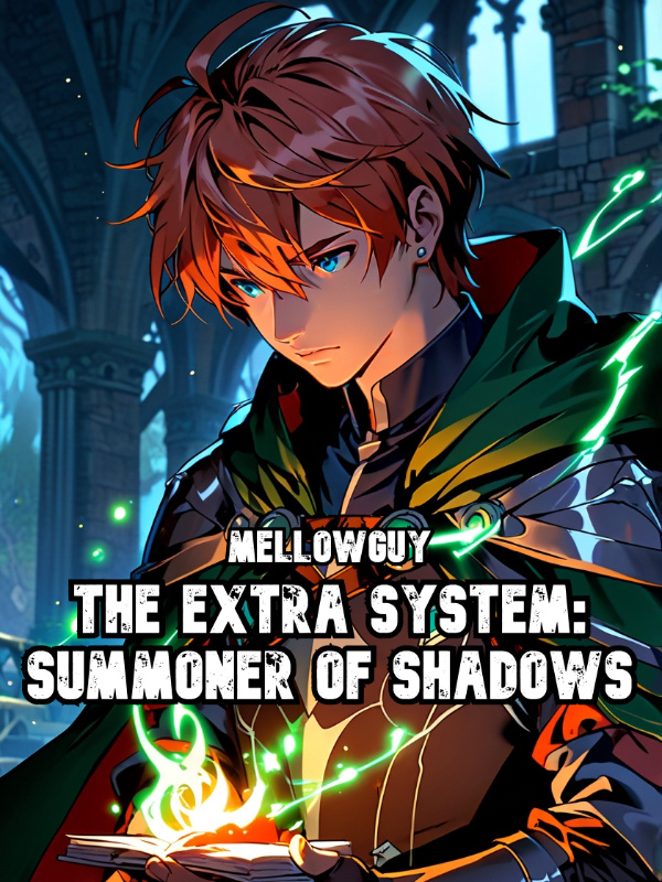 The Extra System: Summoner of Shadows