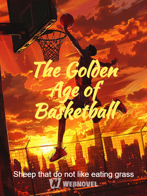 The Golden Age of Basketball