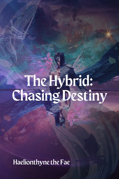 The Hybrid: Chasing Destiny