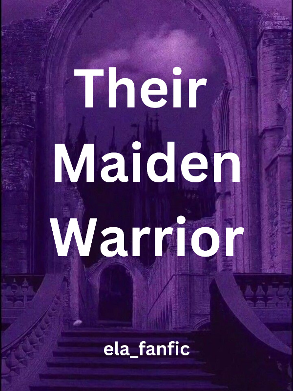 Their Maiden Warrior