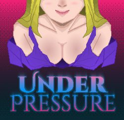 Under Pressure