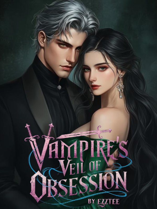 Vampire’s Veil Of Obsession