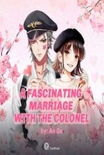 A Fascinating Marriage with the Colonel