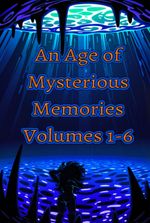 An Age of Mysterious Memories