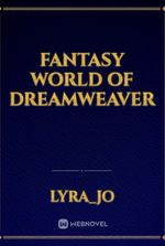 Fantasy World of Dreamweaver