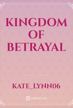 Kingdom of Betrayal