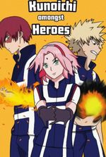 Kunoichi amongst Heroes (mha x naruto) (naruto crossvoer) (bnha)