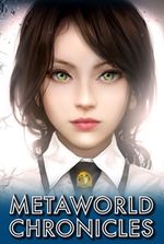 Metaworld Chronicles