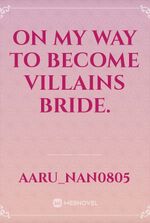 on my way to become villains bride.