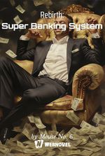 Rebirth: Super Banking System