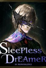 Sleepless Dreamer | Shadow Slave