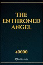 The Enthroned Angel