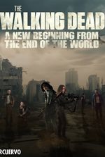 TWD: A New Beginning From the End of the World