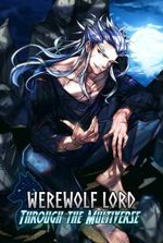 Werewolf Lord Through the Multiverse