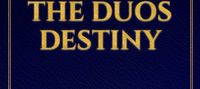 Deadly Whispers: The Duos Destiny