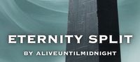 Eternity Split