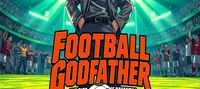 FOOTBALLL GODFATHER:THE RISE OF RAVENHILL