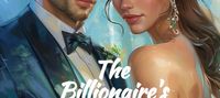 The Billionaire's Ex-Wife Returns!