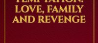 The Billionaire’s Temptation: Love, Family and Revenge