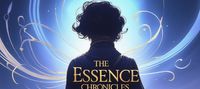 The Essence Chronicles